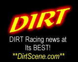The DIRT Scene Webring. DIRT Racing news at its BEST!